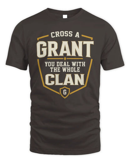 GRANT NT1-K008 Cross A/An NAME, You Deal With the Whole Clan | Personalized Vintage T-Shirt - Unisex Standard T-Shirt - Dark Chocolate
