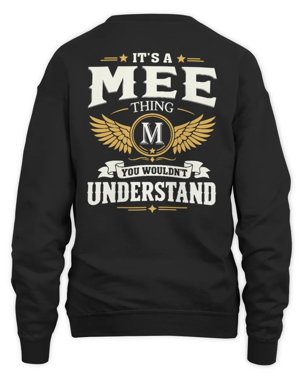 MEE KT06-M008 It’s a [NAME] Thing – You Wouldn’t Understand | Personalized Vintage T-Shirt - Unisex Sweatshirt - Black