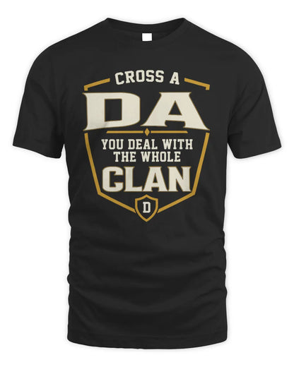 DA NT1-K008 Cross A/An NAME, You Deal With the Whole Clan | Personalized Vintage T-Shirt - Unisex Standard T-Shirt - Black