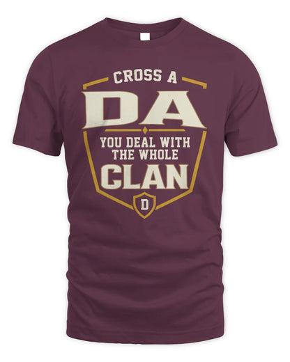 DA NT1-K008 Cross A/An NAME, You Deal With the Whole Clan | Personalized Vintage T-Shirt - Unisex Standard T-Shirt - Maroon