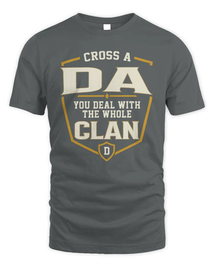 DA NT1-K008 Cross A/An NAME, You Deal With the Whole Clan | Personalized Vintage T-Shirt - Unisex Standard T-Shirt - Charcoal