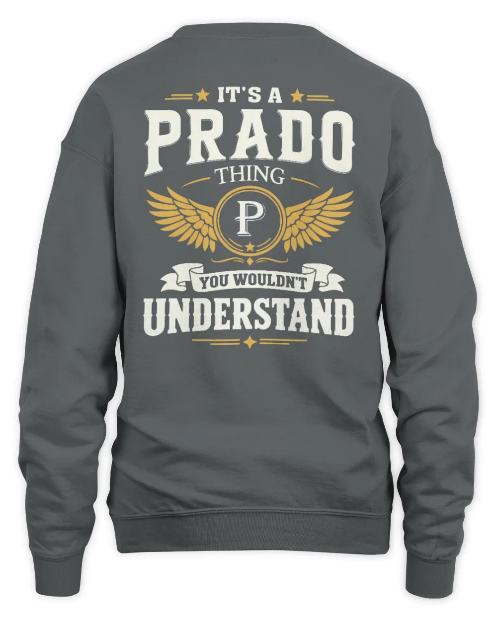PRADO KT06-M008 It’s a [NAME] Thing – You Wouldn’t Understand | Personalized Vintage T-Shirt - Unisex Sweatshirt - Charcoal