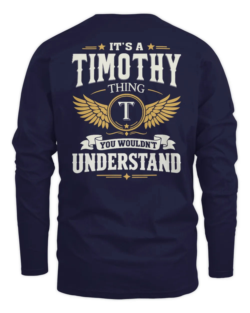 TIMOTHY KT06-M008 It’s a [NAME] Thing – You Wouldn’t Understand | Personalized Vintage T-Shirt - Men's Long Sleeved T-Shirt - Navy