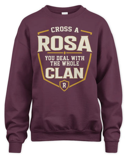 ROSA NT1-K008 Cross A/An NAME, You Deal With the Whole Clan | Personalized Vintage T-Shirt - Unisex Sweatshirt - Maroon
