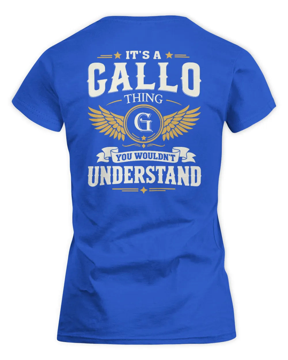 GALLO KT06-M008 It’s a [NAME] Thing – You Wouldn’t Understand | Personalized Vintage T-Shirt - Women's Standard T-Shirt - Royal