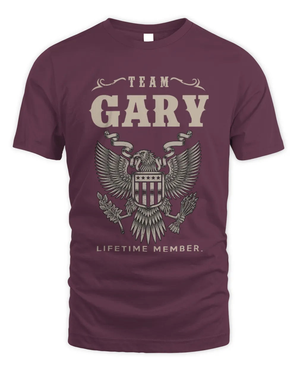 GARY TP06-K82 – Personalized Classic Style Apparel “Team NAME Lifetime Member” - Unisex Standard T-Shirt - Maroon