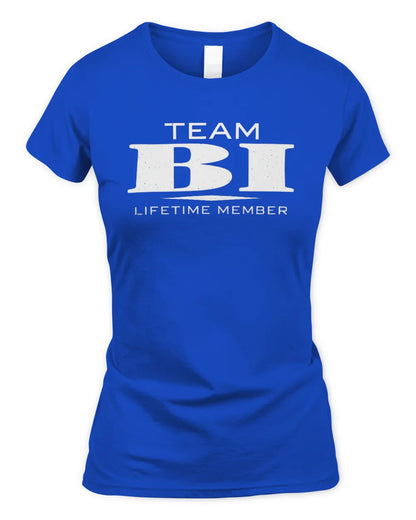 BI BL62-K4-128 - Personalized “Team NAME Lifetime Member” - Women's Standard T-Shirt - Royal