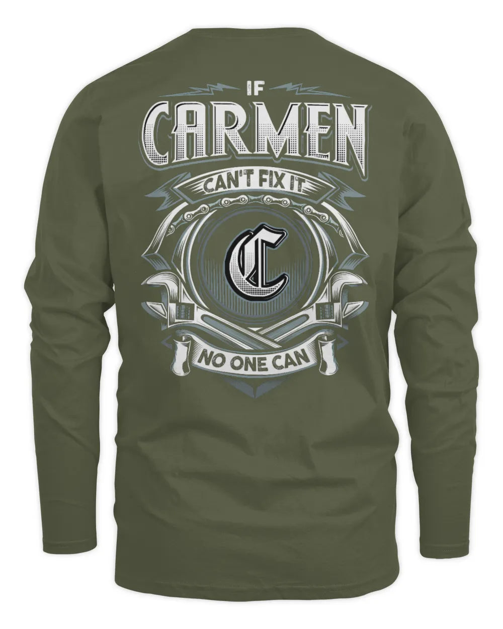 CARMEN AP81-K4-626 - Personalized Ahmed Quote Apparel “If Ahmed Can't Fix It, No One Can” - Men's Long Sleeved T-Shirt - Military Green