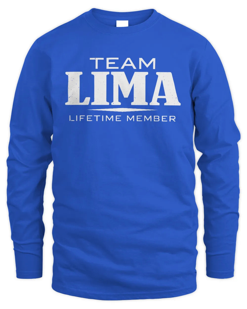 LIMA BL62-K4-128 - Personalized “Team NAME Lifetime Member” - Men's Long Sleeved T-Shirt - Royal