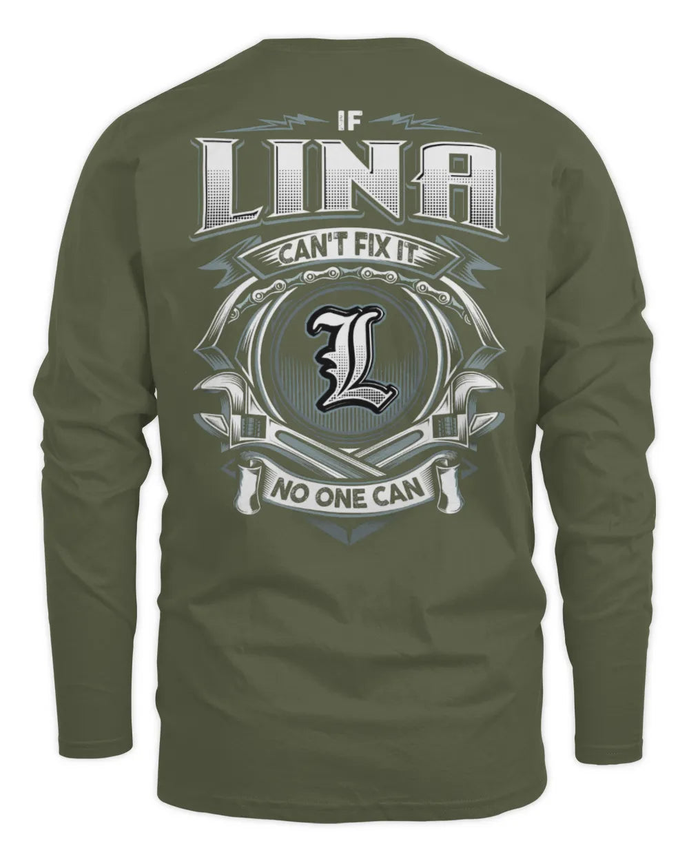 LINA AP81-K4-626 - Personalized Ahmed Quote Apparel “If Ahmed Can't Fix It, No One Can” - Men's Long Sleeved T-Shirt - Military Green