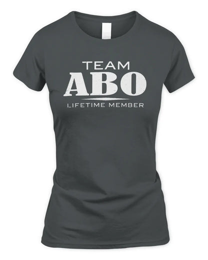 ABO BL62-K4-128 - Personalized “Team NAME Lifetime Member” - Women's Standard T-Shirt - Charcoal
