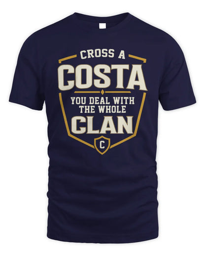 COSTA NT1-K008 Cross A/An NAME, You Deal With the Whole Clan | Personalized Vintage T-Shirt - Unisex Standard T-Shirt - Navy
