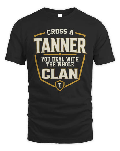 TANNER NT1-K008 Cross A/An NAME, You Deal With the Whole Clan | Personalized Vintage T-Shirt - Unisex Standard T-Shirt - Black