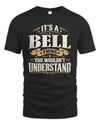BELL P08 TH51 - Personalized “It’s a/an [NAME] Thing – You Wouldn’t Understand” Shirt