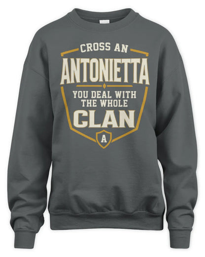 ANTONIETTA NT1-K008 Cross A/An NAME, You Deal With the Whole Clan | Personalized Vintage T-Shirt - Unisex Sweatshirt - Charcoal