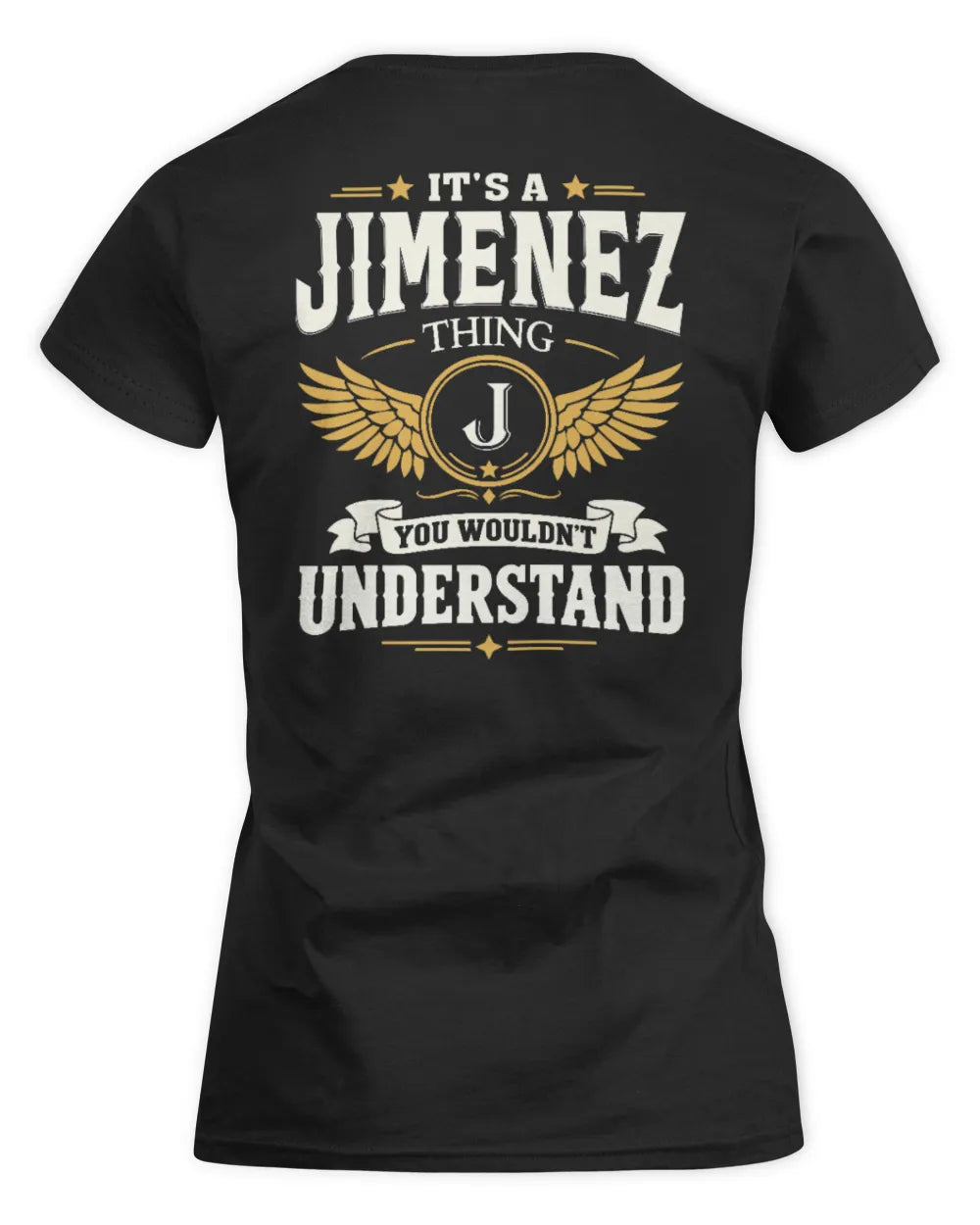 JIMENEZ KT06-M008 It’s a [NAME] Thing – You Wouldn’t Understand | Personalized Vintage T-Shirt - Women's Standard T-Shirt - Black