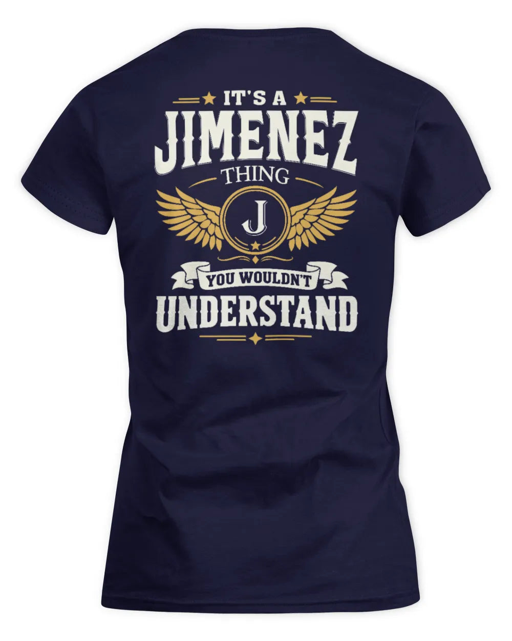 JIMENEZ KT06-M008 It’s a [NAME] Thing – You Wouldn’t Understand | Personalized Vintage T-Shirt - Women's Standard T-Shirt - Navy