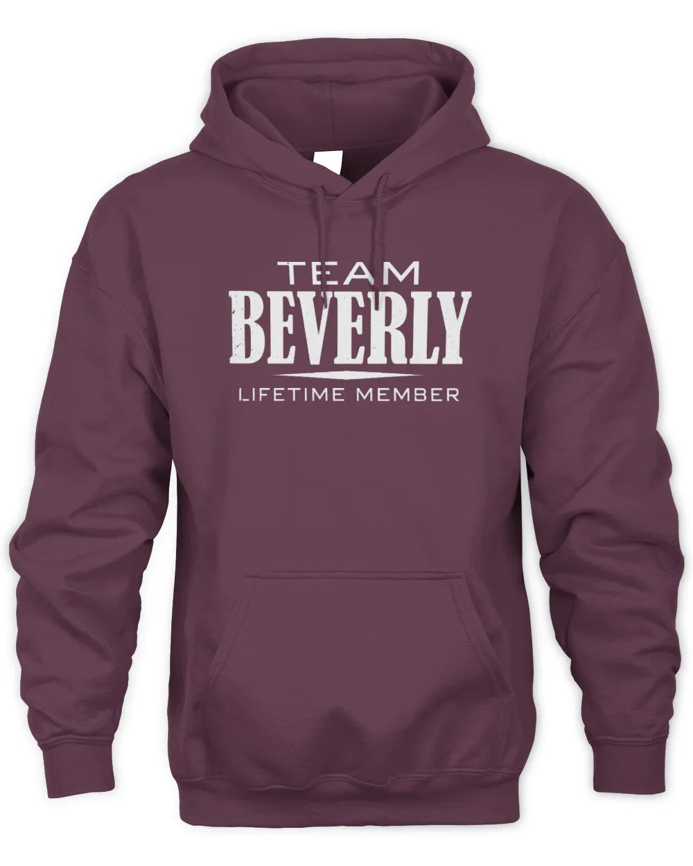 BEVERLY BL62-K4-128 - Personalized “Team NAME Lifetime Member” - Unisex Hoodie - Maroon
