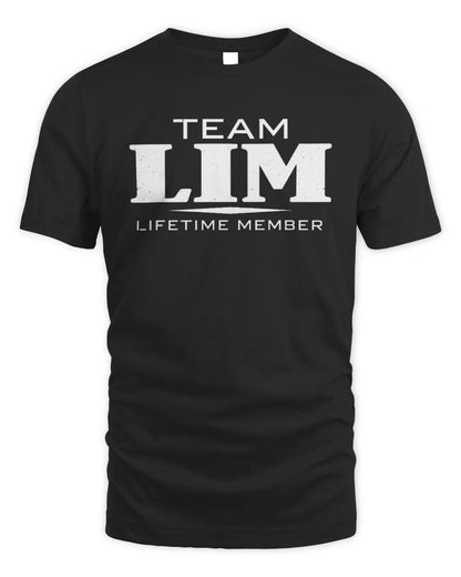 LIM BL62-K4-128 - Personalized “Team NAME Lifetime Member” - Unisex Standard T-Shirt - Black