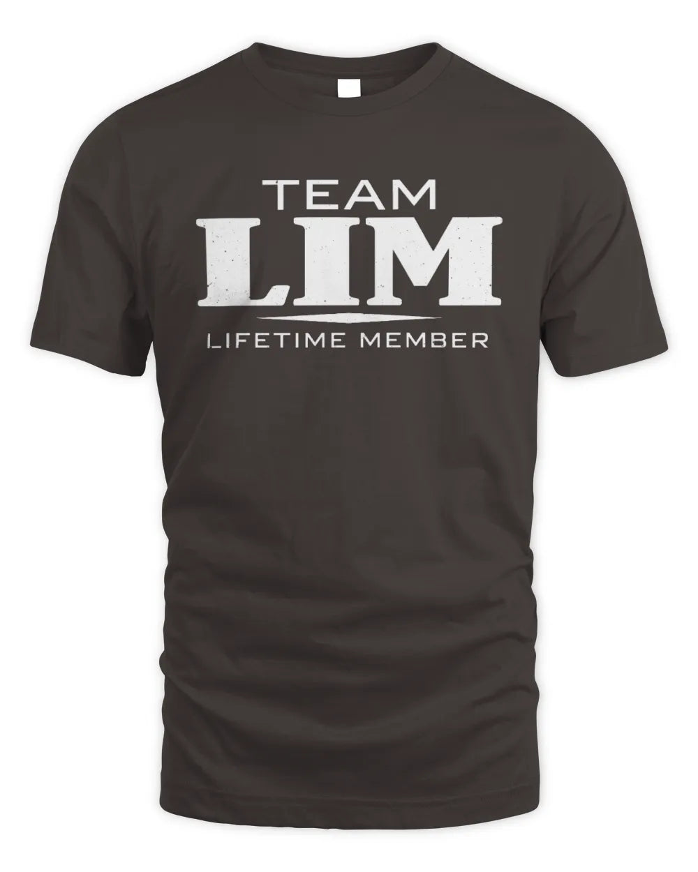 LIM BL62-K4-128 - Personalized “Team NAME Lifetime Member” - Unisex Standard T-Shirt - Dark Chocolate