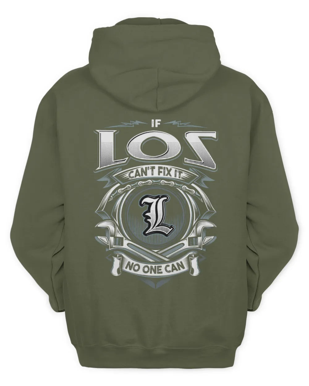 LOS AP81-K4-626 - Personalized Ahmed Quote Apparel “If Ahmed Can't Fix It, No One Can” - Unisex Hoodie - Military Green
