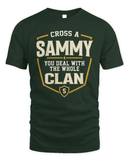 SAMMY NT1-K008 Cross A/An NAME, You Deal With the Whole Clan | Personalized Vintage T-Shirt - Unisex Standard T-Shirt - Forest Green