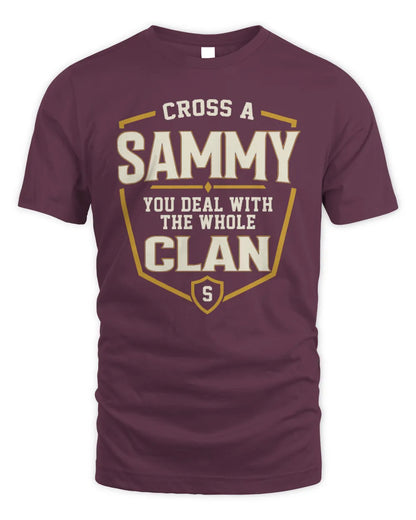 SAMMY NT1-K008 Cross A/An NAME, You Deal With the Whole Clan | Personalized Vintage T-Shirt - Unisex Standard T-Shirt - Maroon