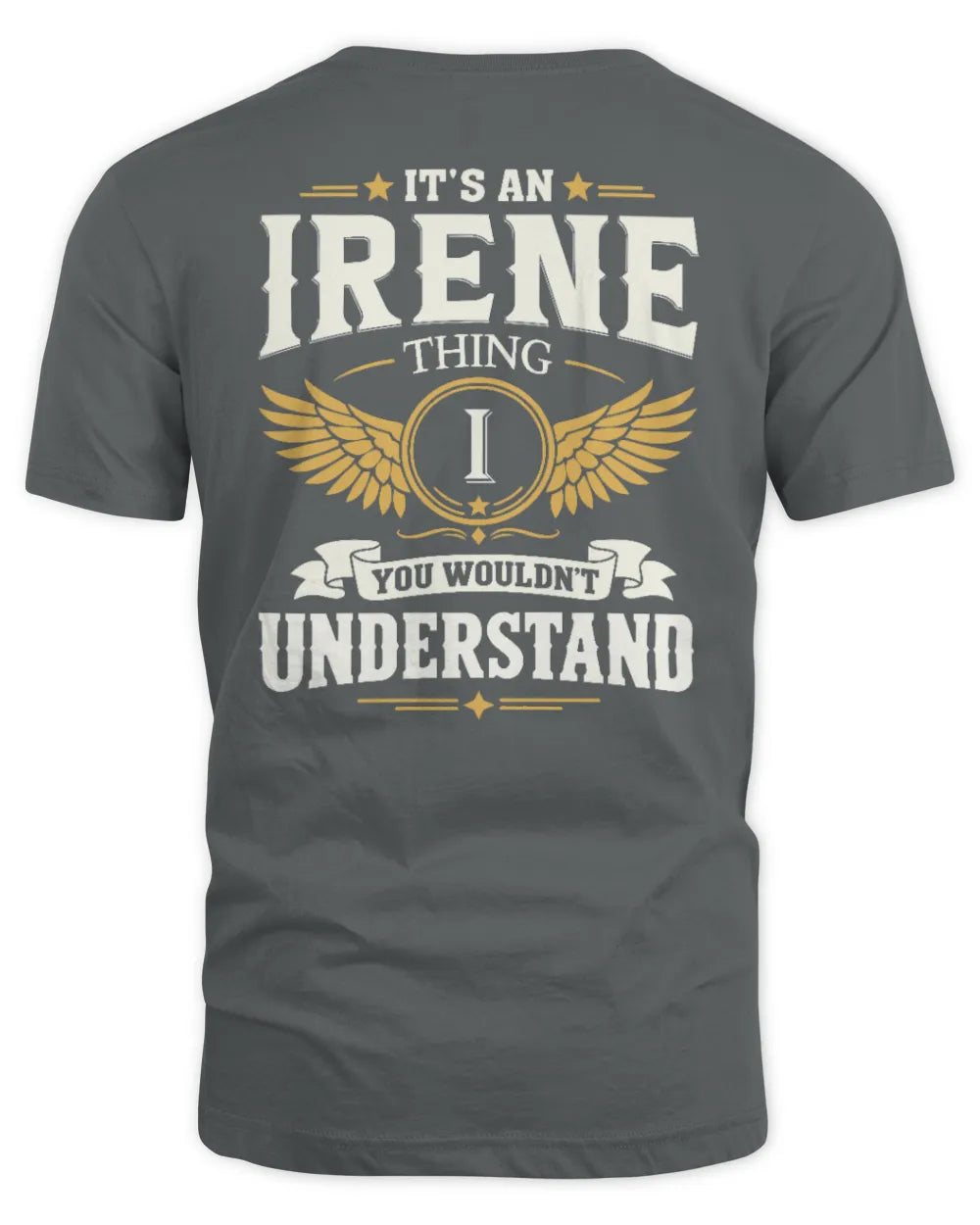 IRENE KT06-M008 It’s a [NAME] Thing – You Wouldn’t Understand | Personalized Vintage T-Shirt - Unisex Standard T-Shirt - Charcoal