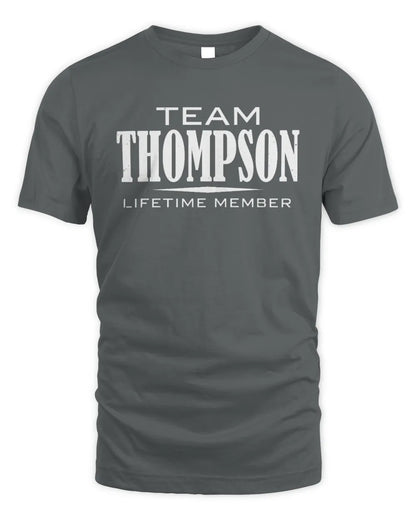 THOMPSON BL62-K4-128 - Personalized “Team NAME Lifetime Member” - Unisex Standard T-Shirt - Charcoal