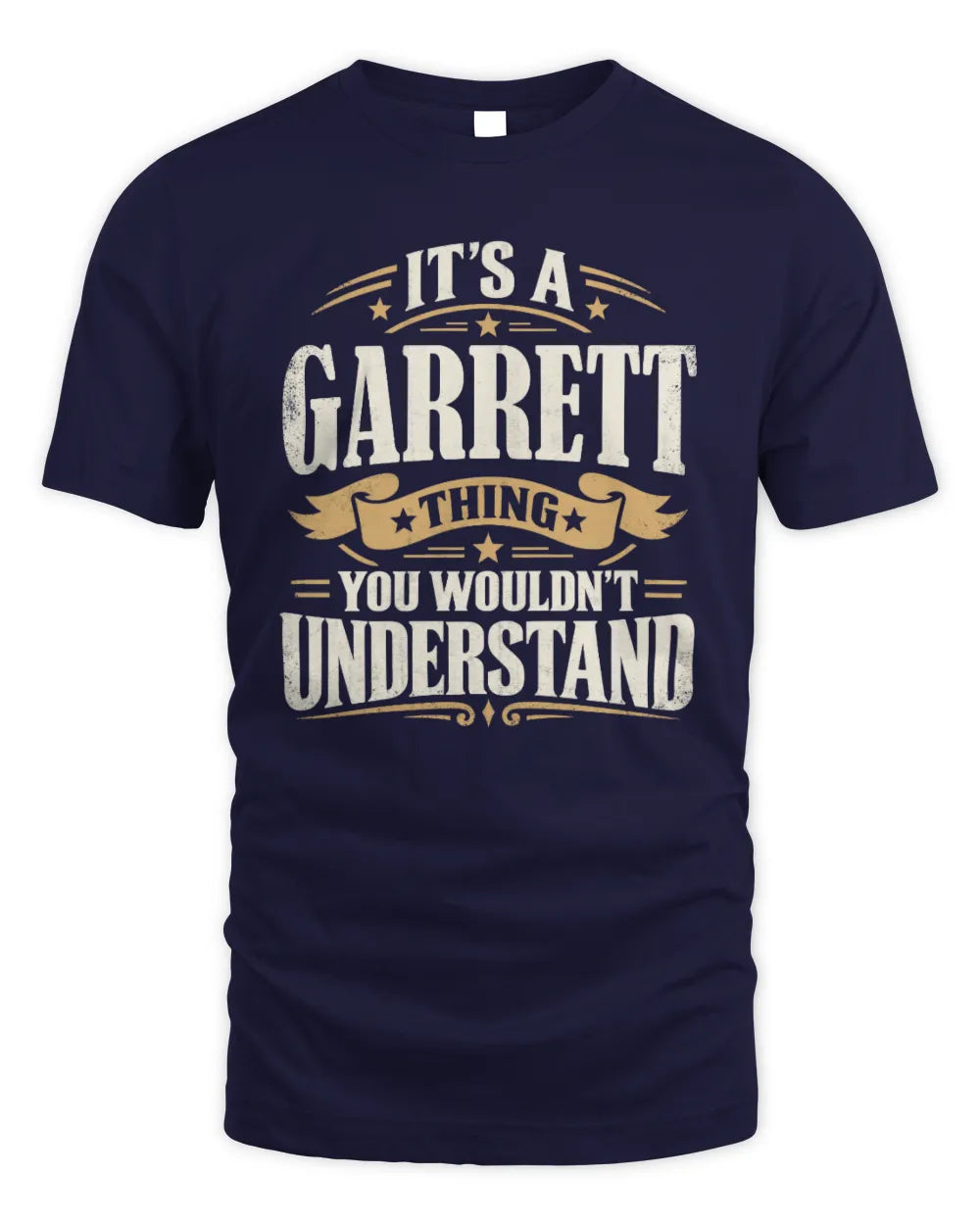 GARRETT P08 TH51 - Personalized “It’s a/an [NAME] Thing – You Wouldn’t Understand” Shirt - Unisex Standard T-Shirt - Navy