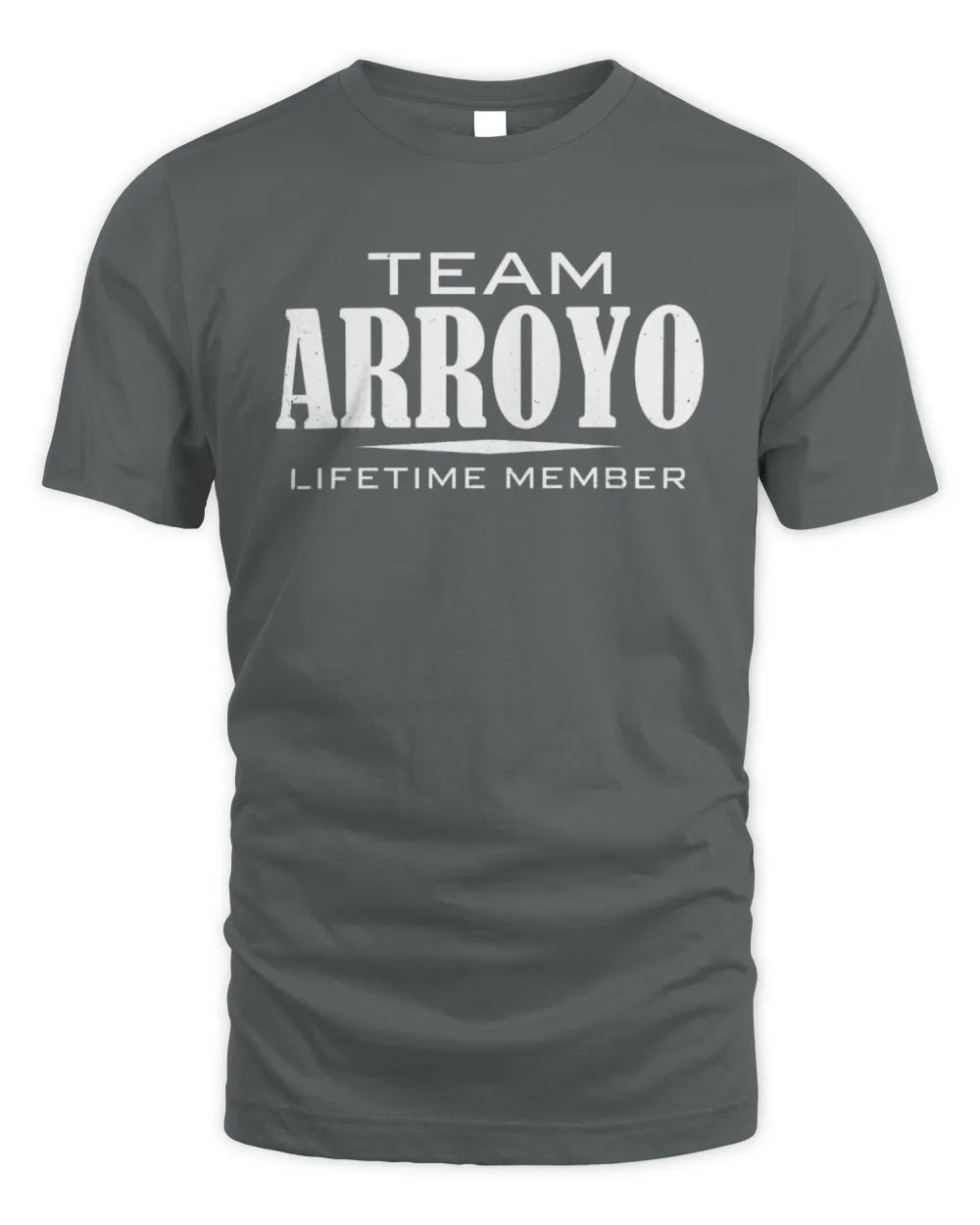 ARROYO BL62-K4-128 - Personalized “Team NAME Lifetime Member” - Unisex Standard T-Shirt - Charcoal