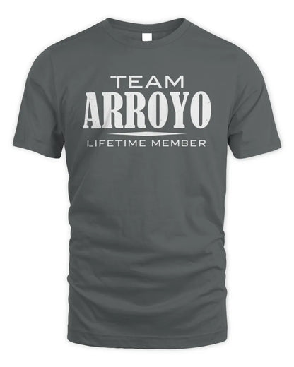 ARROYO BL62-K4-128 - Personalized “Team NAME Lifetime Member” - Unisex Standard T-Shirt - Charcoal