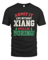 XIANG P5 TH08 Christmas T-Shirt – “Life Without NAME Would Be Boring”