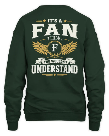 FAN KT06-M008 It’s a [NAME] Thing – You Wouldn’t Understand | Personalized Vintage T-Shirt - Unisex Sweatshirt - Forest Green