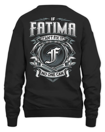 FATIMA AP81-K4-626 - Personalized Ahmed Quote Apparel “If Ahmed Can't Fix It, No One Can” - Unisex Sweatshirt - Black