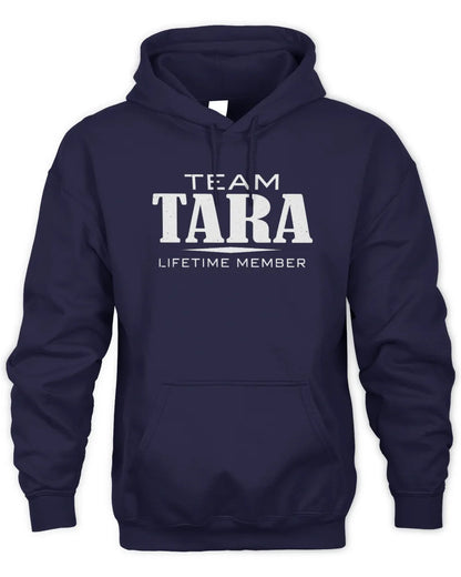 TARA BL62-K4-128 - Personalized “Team NAME Lifetime Member” - Unisex Hoodie - Navy