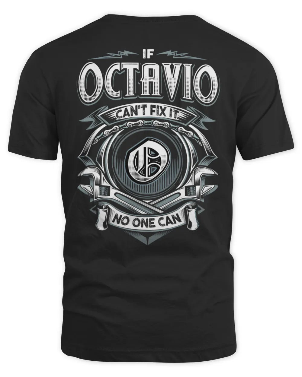 OCTAVIO AP81-K4-626 - Personalized Ahmed Quote Apparel “If Ahmed Can't Fix It, No One Can” - Unisex Standard T-Shirt - Black