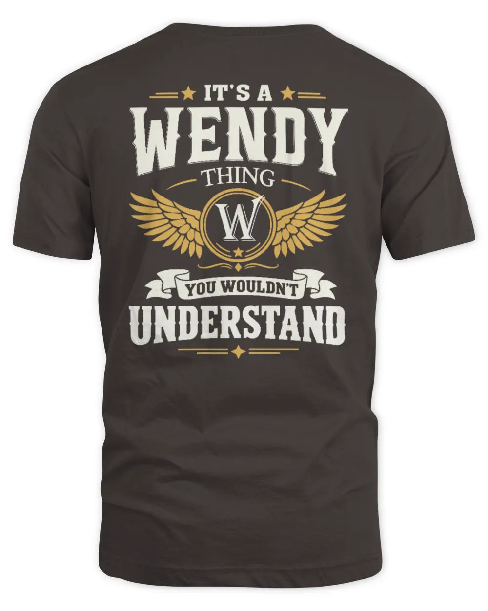WENDY KT06-M008 It’s a [NAME] Thing – You Wouldn’t Understand | Personalized Vintage T-Shirt - Unisex Standard T-Shirt - Dark Chocolate