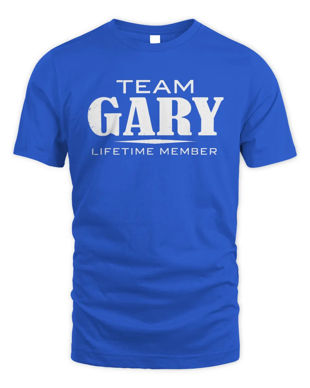 GARY BL62-K4-128 - Personalized “Team NAME Lifetime Member” - Unisex Standard T-Shirt - Royal