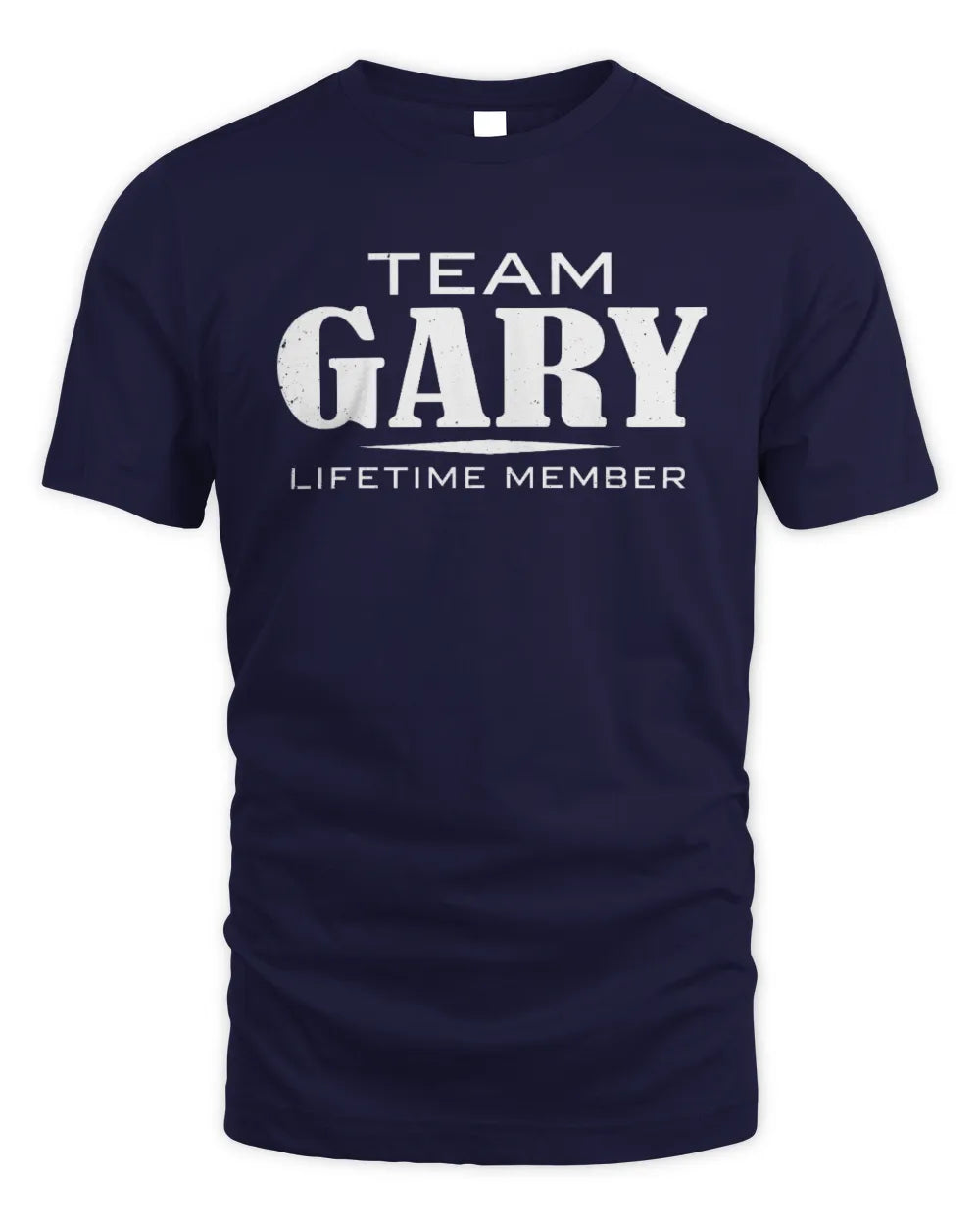 GARY BL62-K4-128 - Personalized “Team NAME Lifetime Member” - Unisex Standard T-Shirt - Navy