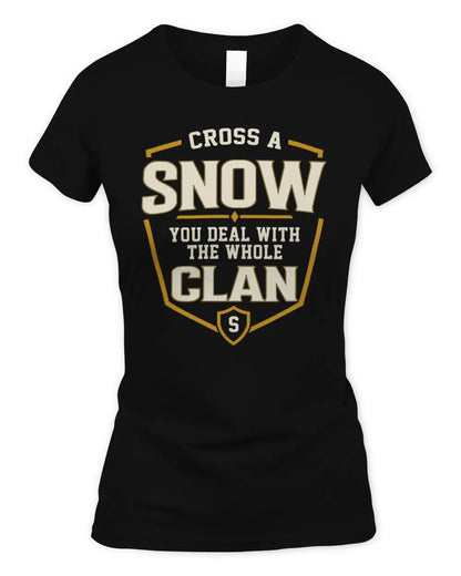 SNOW NT1-K008 Cross A/An NAME, You Deal With the Whole Clan | Personalized Vintage T-Shirt - Women's Standard T-Shirt - Black