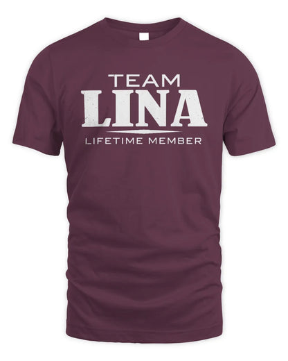 LINA BL62-K4-128 - Personalized “Team NAME Lifetime Member” - Unisex Standard T-Shirt - Maroon