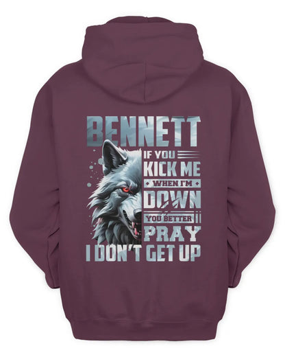 BENNETT AP62-K4-666 - Personalized Fierce Wolf Quote Apparel “If You Kick Me When I’m Down, You Better Pray I Don’t Get Up” - Unisex Hoodie - Maroon