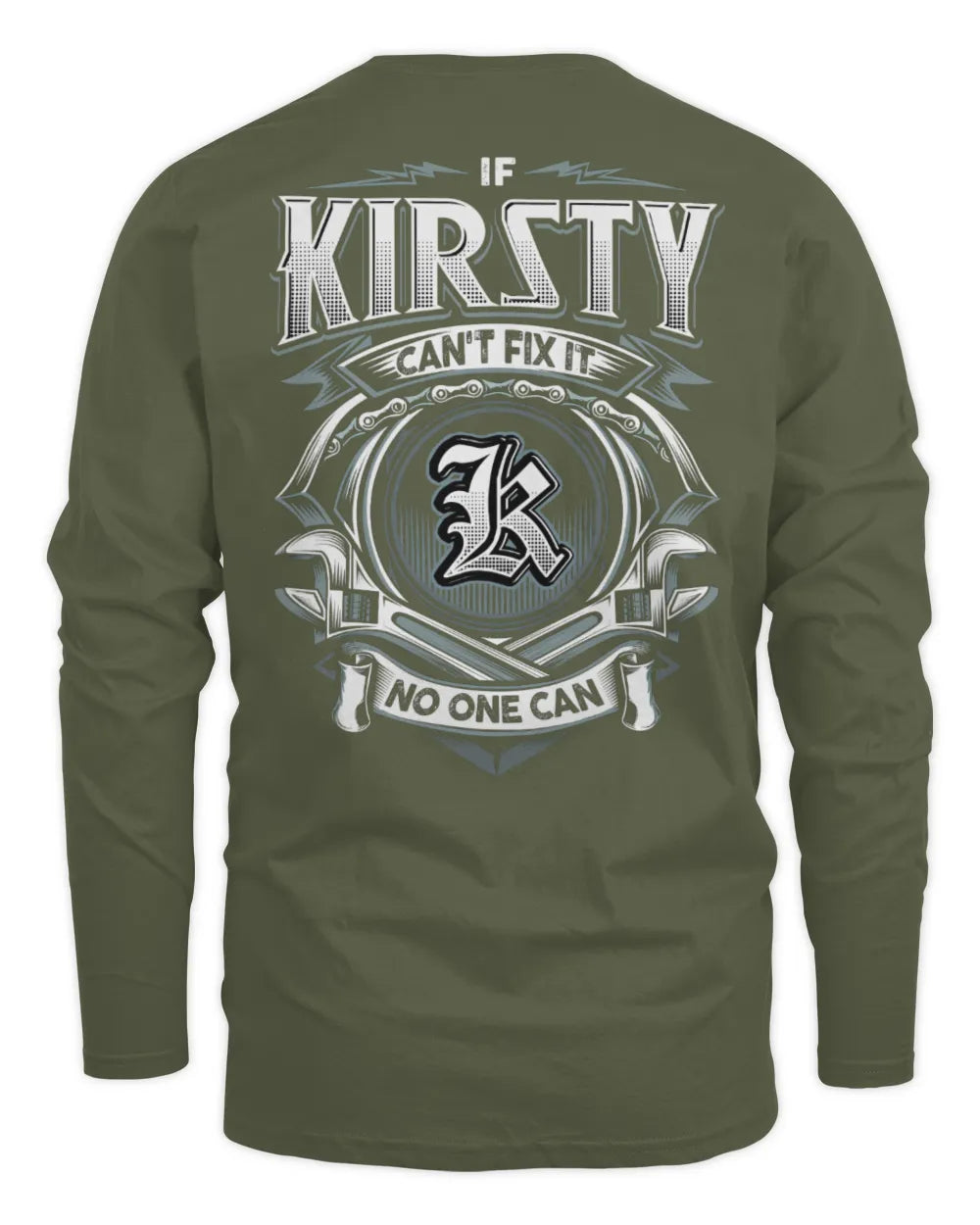 KIRSTY AP81-K4-626 - Personalized Ahmed Quote Apparel “If Ahmed Can't Fix It, No One Can” - Men's Long Sleeved T-Shirt - Military Green