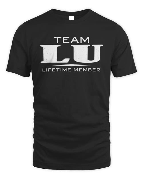 LU BL62-K4-128 - Personalized “Team NAME Lifetime Member” - Unisex Standard T-Shirt - Black