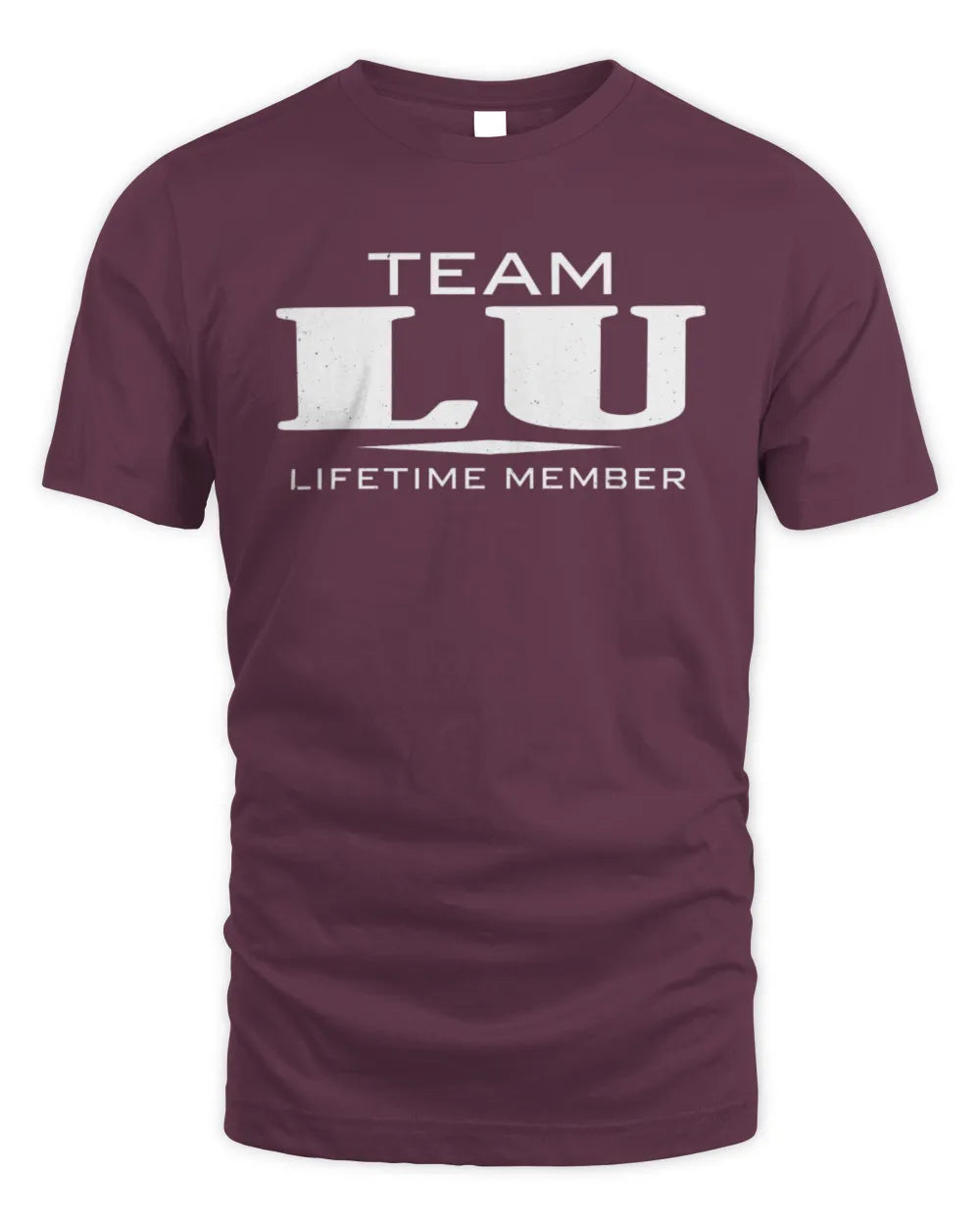 LU BL62-K4-128 - Personalized “Team NAME Lifetime Member” - Unisex Standard T-Shirt - Maroon