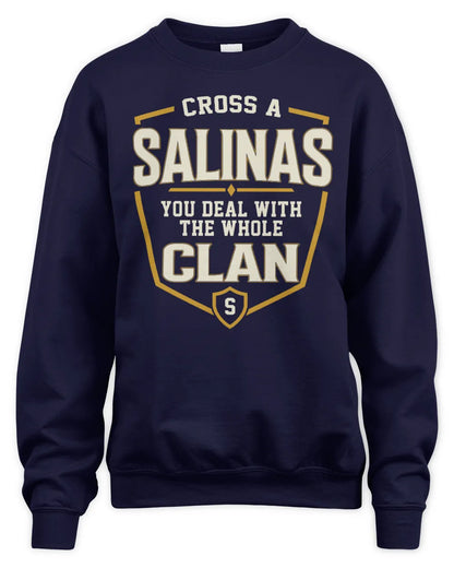 SALINAS NT1-K008 Cross A/An NAME, You Deal With the Whole Clan | Personalized Vintage T-Shirt - Unisex Sweatshirt - Navy