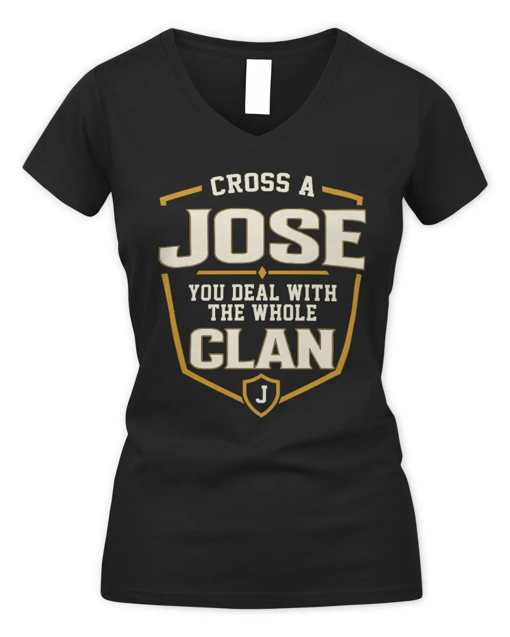 JOSE NT1-K008 Cross A/An NAME, You Deal With the Whole Clan | Personalized Vintage T-Shirt - Women's V-Neck T-Shirt - Black