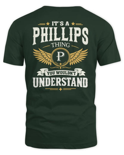 PHILLIPS KT06-M008 It’s a [NAME] Thing – You Wouldn’t Understand | Personalized Vintage T-Shirt - Unisex Standard T-Shirt - Forest Green