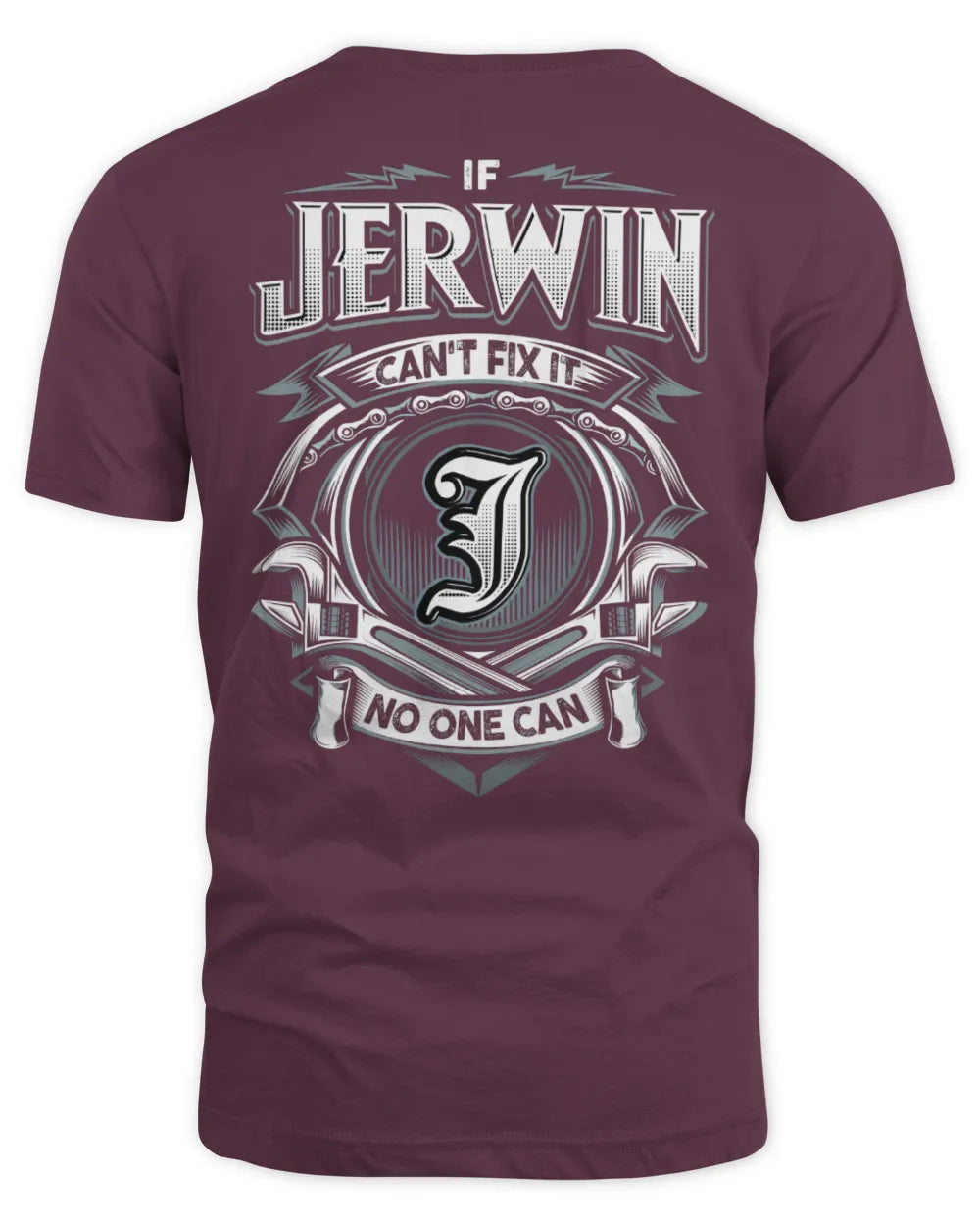 JERWIN AP81-K4-626 - Personalized Ahmed Quote Apparel “If Ahmed Can't Fix It, No One Can” - Unisex Standard T-Shirt - Maroon